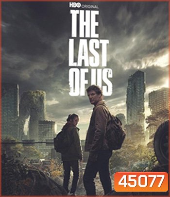 4K -The Last of Us Season 1 (2023) เดอะลาสต์ออฟอัส ปี 1 (9 ตอนจบ) - แผ่นหนัง 4K UHD