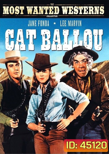 Cat Ballou (1965) แคท บัลลู สาวพราวเสน่ห์