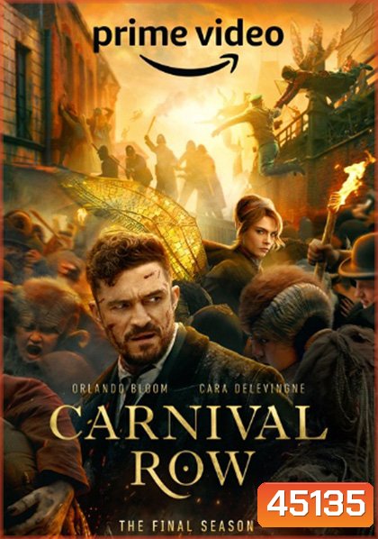 Carnival Row Season 2 (2023) 10 ตอน