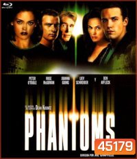 Phantoms (1998) อสูรกายดูดล้างเมือง