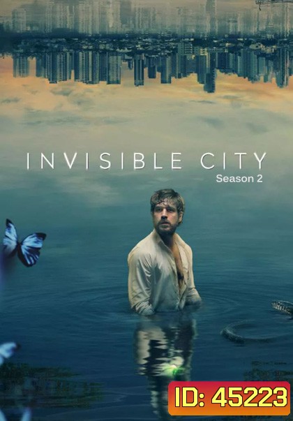 Invisible City Season 2 (2023) เมืองอำพราง (5 ตอน)