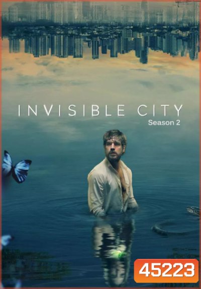 Invisible City Season 2 (2023) เมืองอำพราง (5 ตอน)