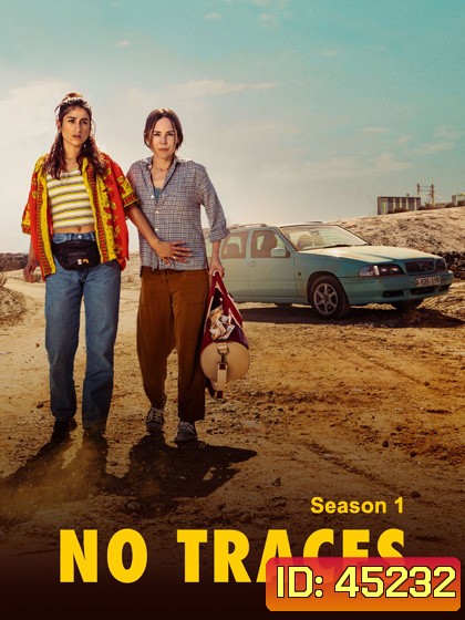 No Traces Season 1 (2023) ไร้ร่องรอย ปี 1 (8 ตอน)