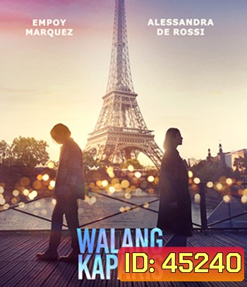 Nothing Like Paris (Walang KaParis) 2023