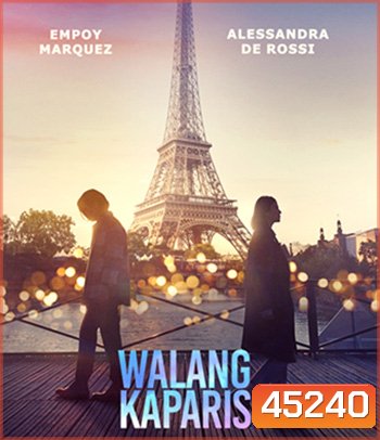 Nothing Like Paris (Walang KaParis) 2023