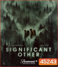 4K - Significant Other (2022) ครอบงำปริศนา - แผ่นหนัง 4K UHD