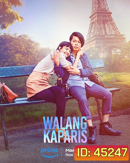 Nothing Like Paris (Walang KaParis) (2023)