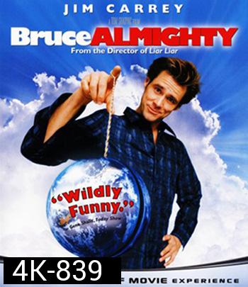4K - Bruce Almighty (2003) 7 วันนี้ พี่ขอเป็นพระเจ้า - แผ่นหนัง 4K UHD