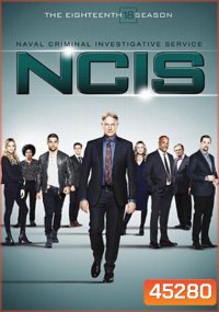 NCIS: Naval Criminal Investigative Service Season 18 (2020) เอ็นซีไอเอส หน่วยสืบสวนแห่งนาวิกโยธิน ปี 18 (16 ตอนจบ)