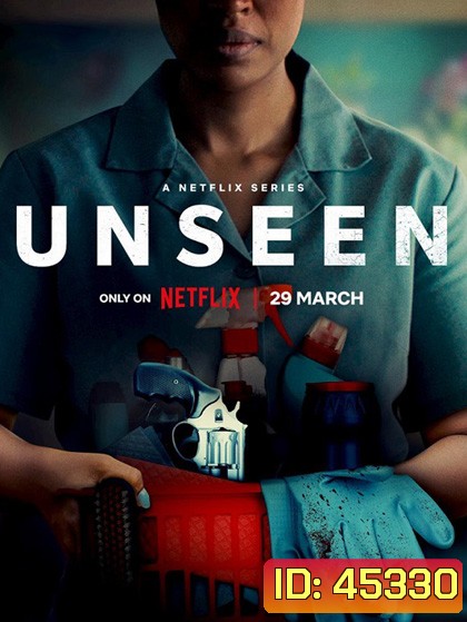 Unseen Season 1 (2023) 6 ตอน