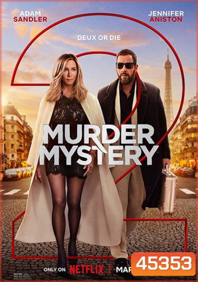 Murder Mystery 2 (2023) ปริศนาฮันนีมูนอลวน 2