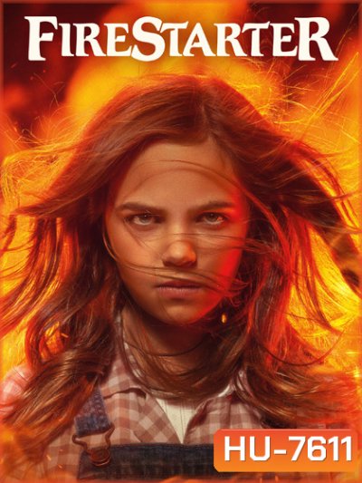 หนูน้อยพลังเพลิง Firestarter (2022)