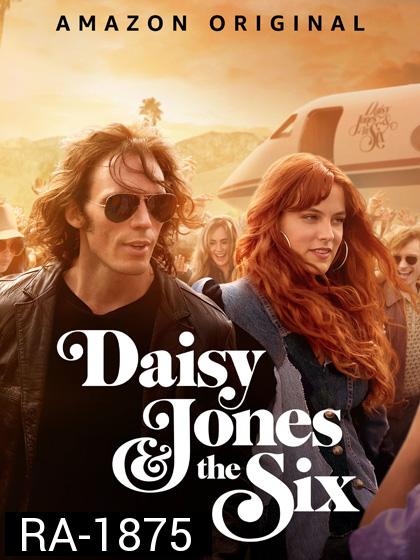 Daisy Jones & The Six Season 1 (2023) เดซี่ โจนส์ แอนด์ เดอะ ซิกส์ ปี 1 (10 ตอน)