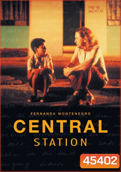 Central Station (1998) สถานีแห่งศรัทธา