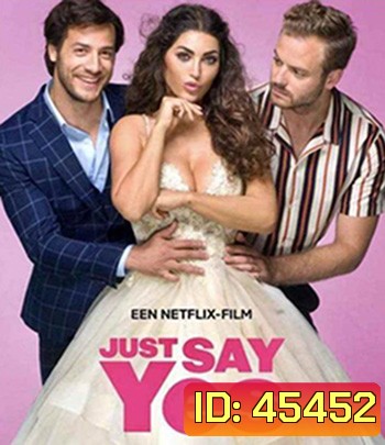 Just Say Yes (2021)