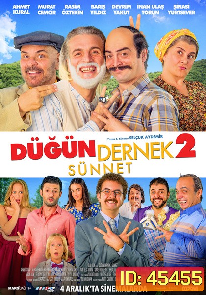 Dugun Dernek (2015) ปฏิบัติการงานแต่งสายฟ้าแลบ 2