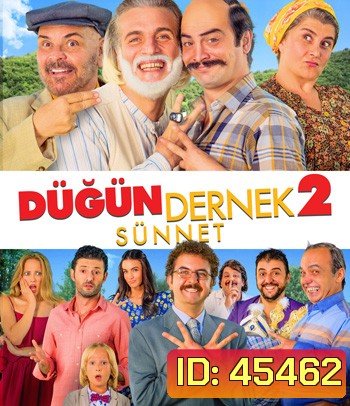 Dugun Dernek (2015) ปฏิบัติการงานแต่งสายฟ้าแลบ 2