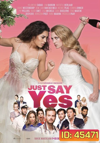 Just Say Yes (2021)