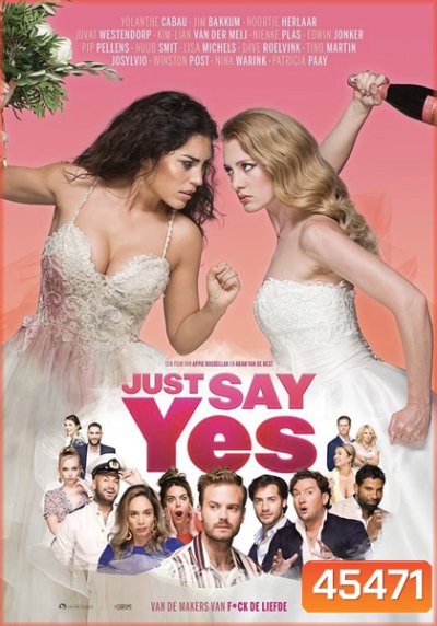 Just Say Yes (2021)