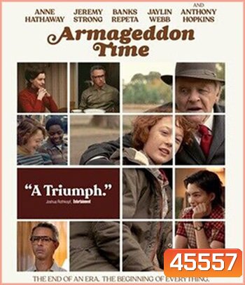 Armageddon Time (2022) อาร์มาเก็ดดอน ไทมส์