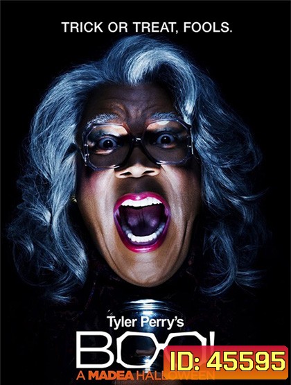 Boo! A Madea Halloween (2016) ฮัลโลวีนฮา คุณป้ามหาภัย ภาค 1