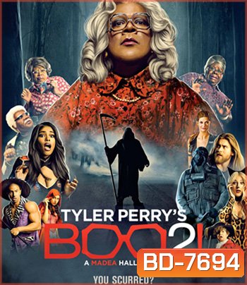 Boo 2! A Madea Halloween (2017) ฮัลโลวีนฮา คุณป้ามหาภัย ภาค 2