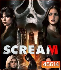 4K - Scream VI (2023) หวีดสุดขีด 6 - แผ่นหนัง 4K UHD