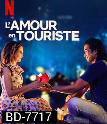A Tourists Guide to Love (2023) คู่มือรักฉบับนักท่องเที่ยว