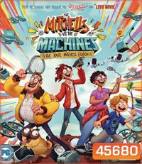4K - The Mitchells vs the Machines (2021) บ้านมิตเชลล์ปะทะจักรกล - แผ่นหนัง 4K UHD