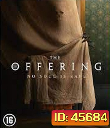 The Offering (2022) มันสิงอยู่ในร่าง