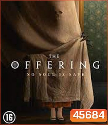 The Offering (2022) มันสิงอยู่ในร่าง