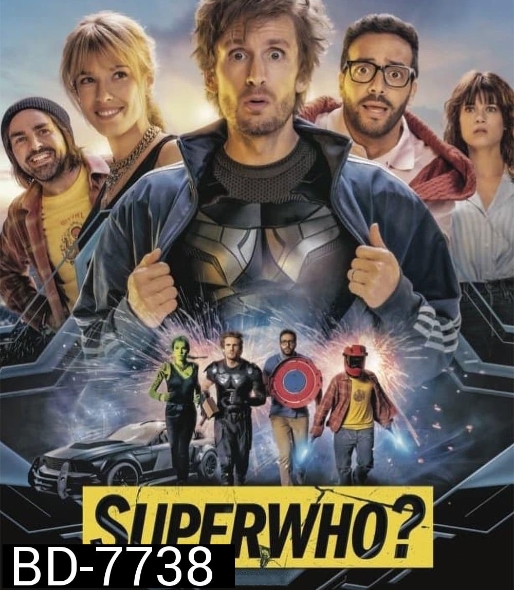 Superwho (2021) ซูเปอร์ฮู ฮีโร่ฮีรั่ว