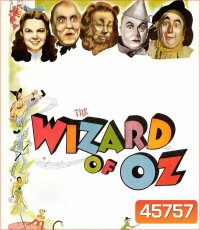 The Wizard of Oz (1939) พ่อมดแห่งเมืองออซ (ภาพ ขาว-ดำ)