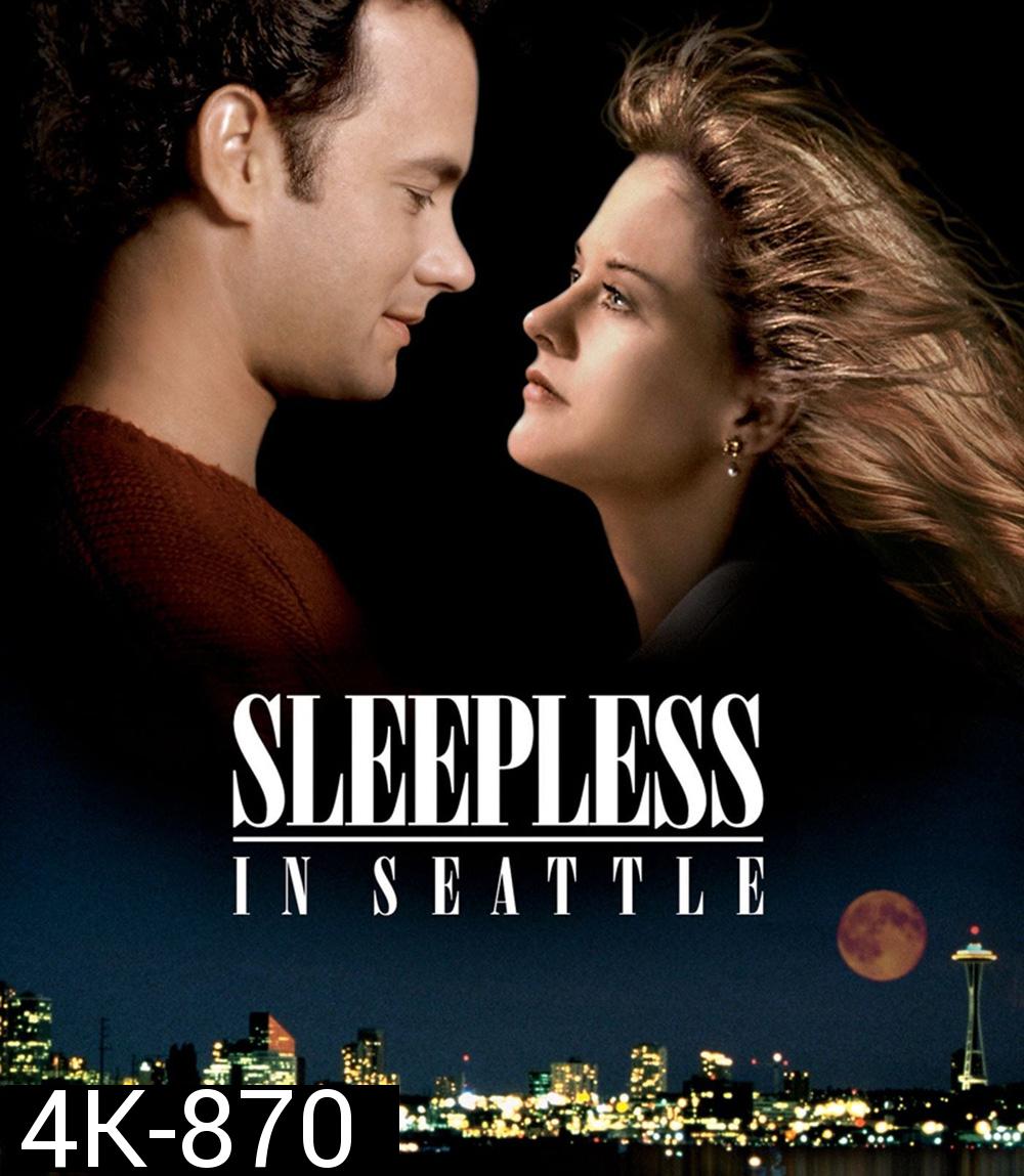 4K - Sleepless In Seattle (1993) กระซิบรักไว้บนฟากฟ้า - แผ่นหนัง 4K UHD
