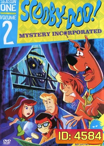Scooby Doo!: Mystery Incorporated: Season One Volume 2 สคูบี้ดู กับบริษัทป่วนผีไม่จำกัด ปี 1 ชุดที่ 2