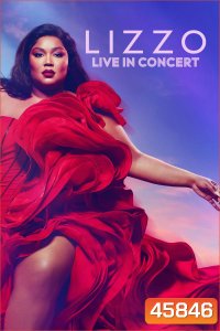 Lizzo: Live in Concert (2022)