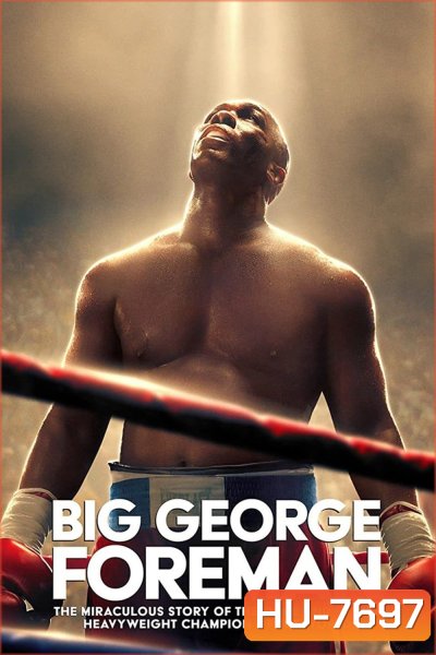 Big George Foreman (2023)