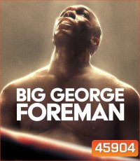 4K - Big George Foreman (2023) - แผ่นหนัง 4K UHD