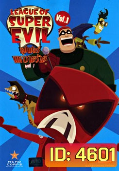 League Of Super Evil Vol. 1 ซุปเปอร์มหาวายร้าย ชุดที่ 1