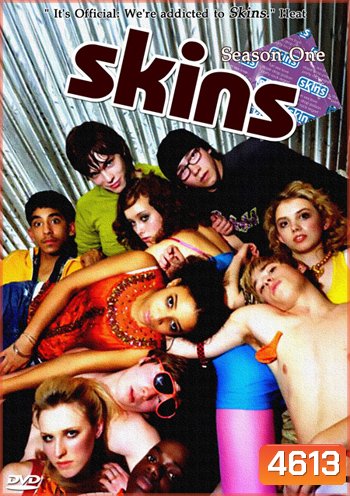 Skins Season 1 วัยรุ่นวุ่นเซ็กซ์ ปี 1