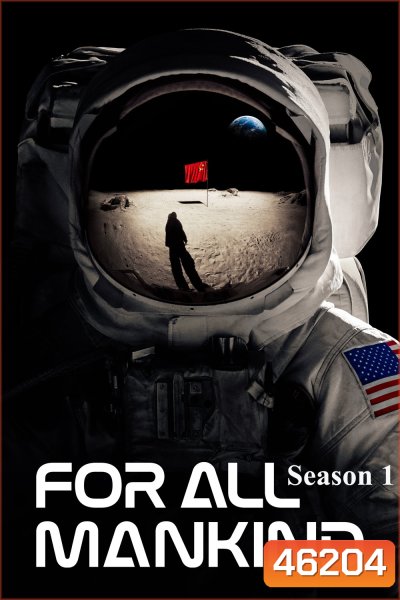 For All Mankind Season 1 (2019) 10 ตอน