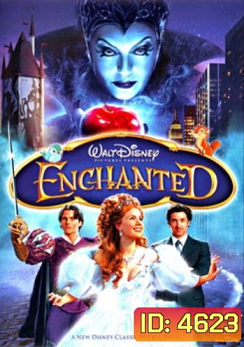 Enchanted มหัศจรรย์รักข้ามภพ