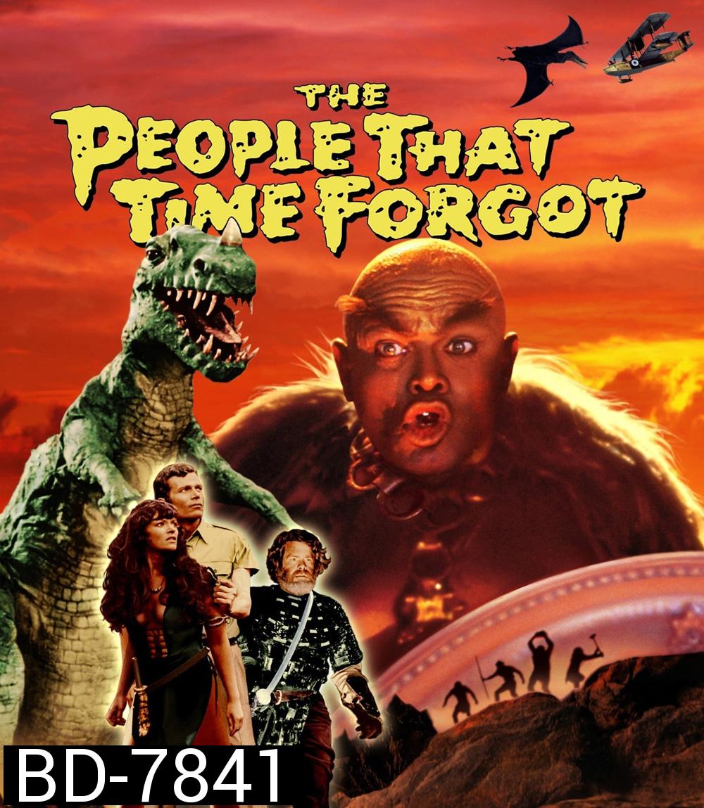 The People That Time Forgot (1977) ผจญภัยโลกหลงยุค