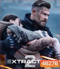 Extraction 2 (2023) คนระห่ำภารกิจเดือด 2