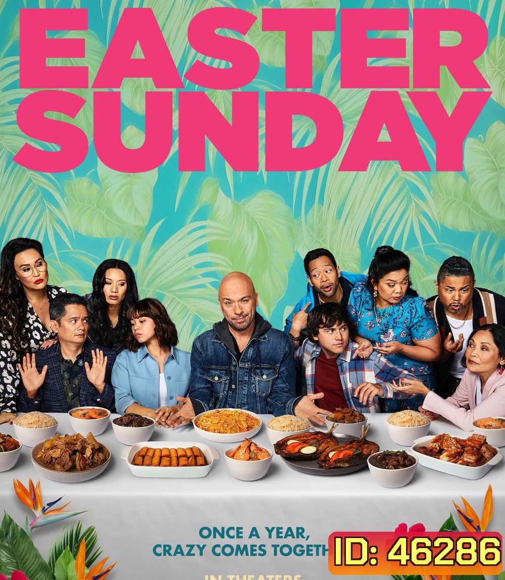 Easter Sunday (2022) วันอาทิตย์อีสเตอร์