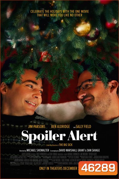 Spoiler Alert (2022) สปอยเลอร์ อเลิร์ท