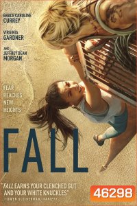 Fall (2022) ฟอล นรก 2000 ฟุต