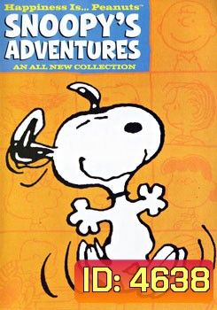 Peanuts: Happiness Is Peanuts: Snoopy's Adventures สนูปปี้กับแก๊งพีนัทส์เพื่อนเกลอ: สนูปปี้ยอดนักรักยอดนักกีฬา