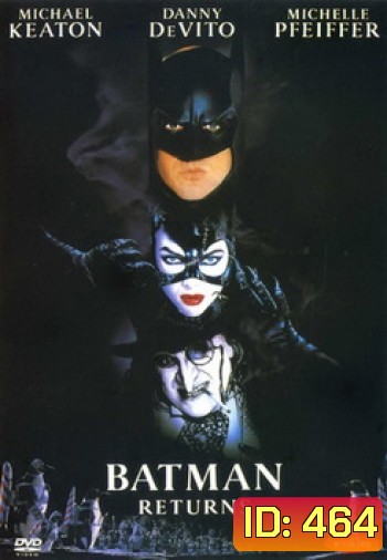 BATMAN RETURNS แบทแมนรีเทิร์นส