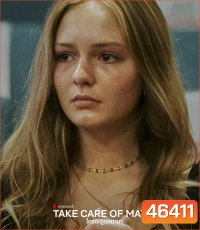 Take Care of Maya (2023) ใครจะดูแลมายา
